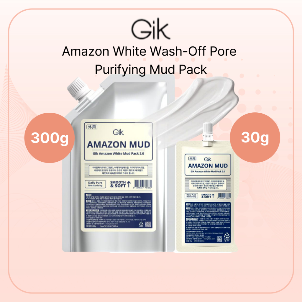 [GIK] Amazon White Mud Pack 300g / 30g Deep Pore Cleaning Soothing Purifying Wash Off Mask