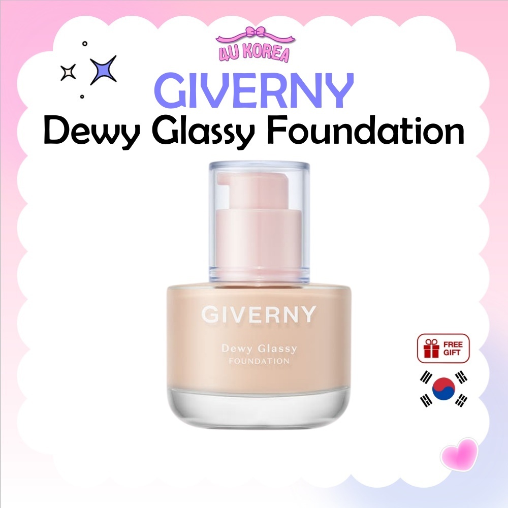 GIVERNY Kem nền thủy tinh Dewy 30ml / K-BEAUTY