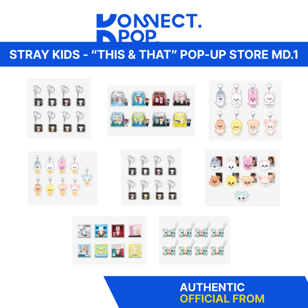 STRAY KIDS - “NÀY & THAT ” POP-UP STORE MD.1