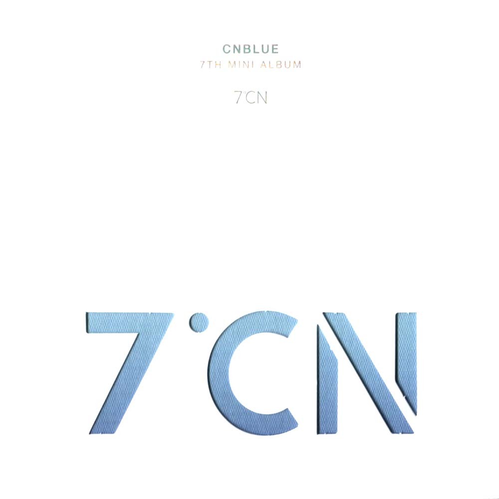 CNBlue – 7oCN (Album Mini thứ 7 có Photocard)