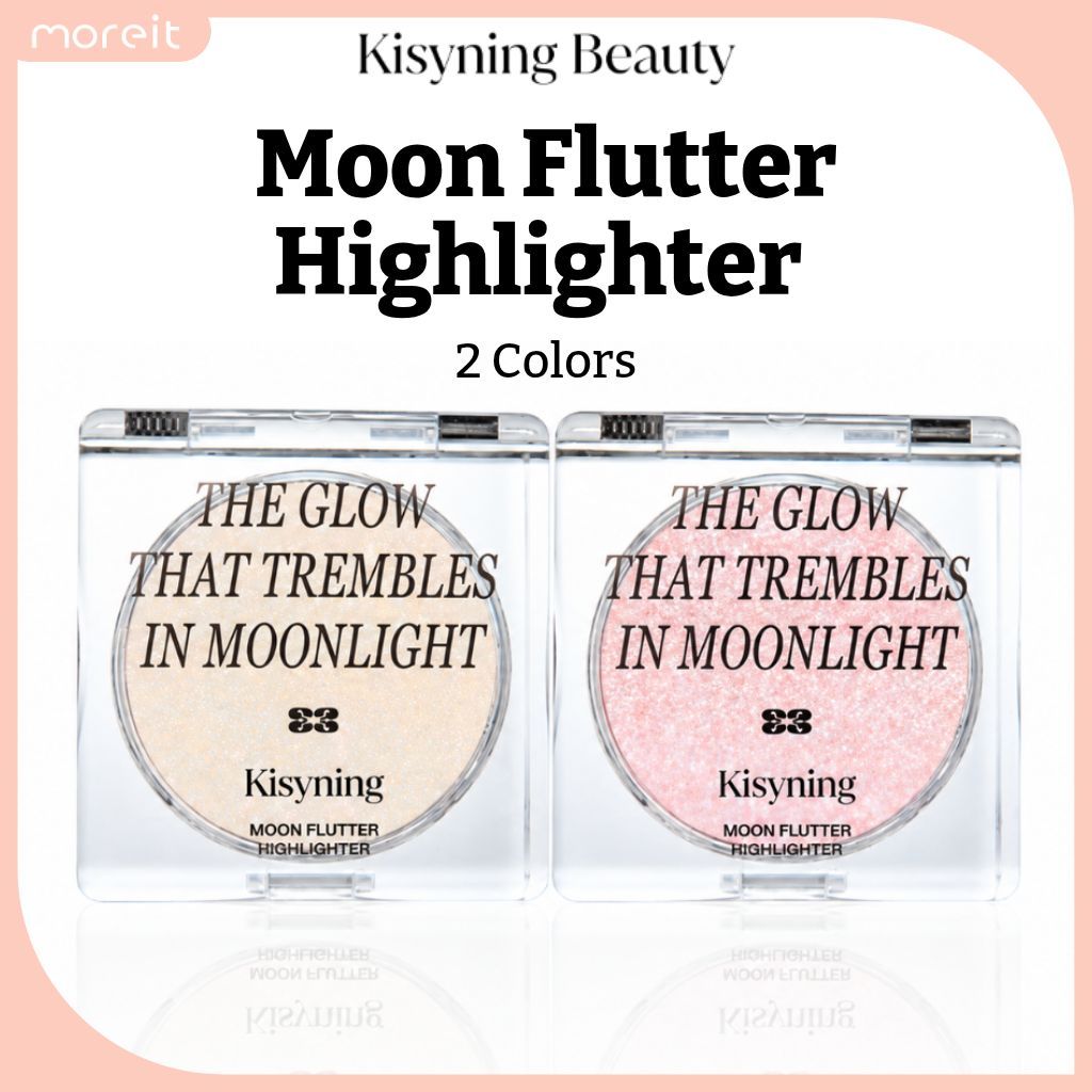 [KISSYNING] Kem Highlighter Moon Flutter – 2 màu