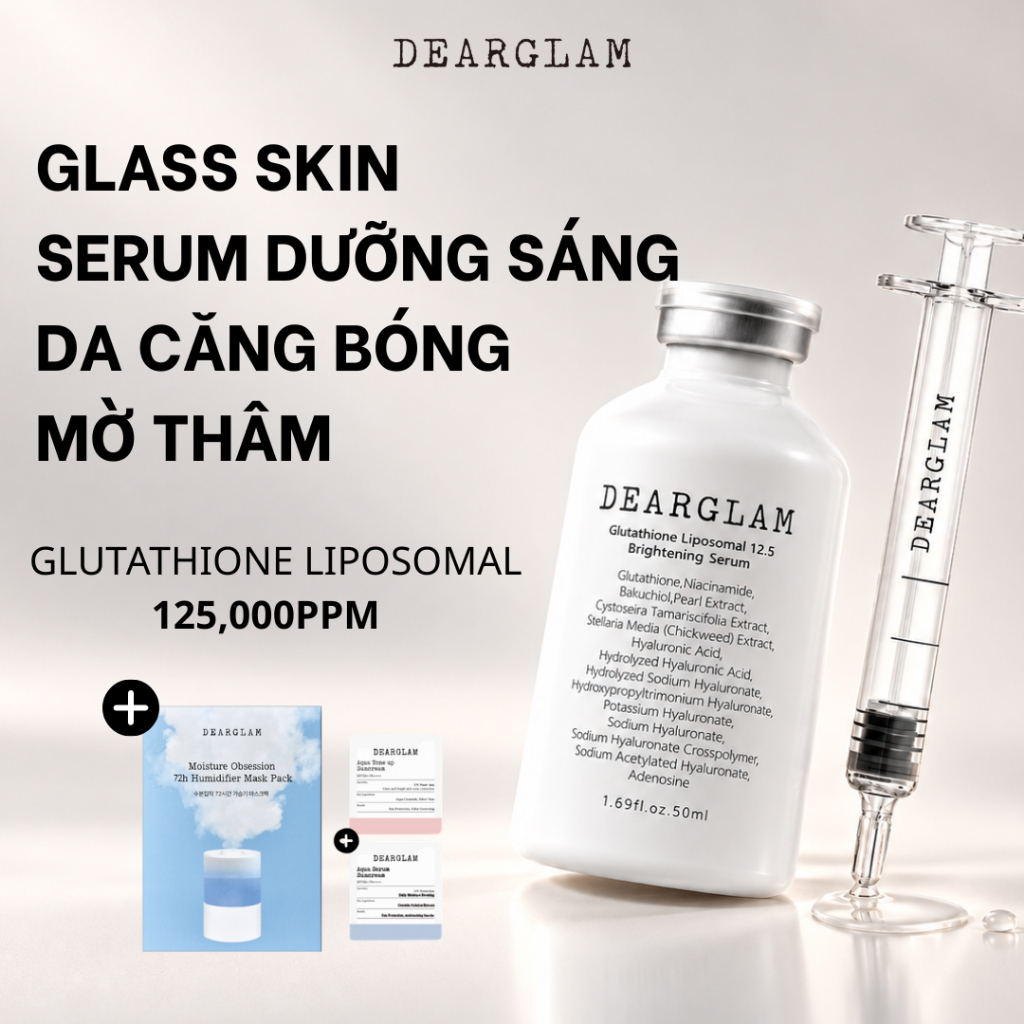 [Dearglam] Serum dưỡng trắng căng bóng mờ thâm nám Glutathione Liposomal brightening 125.000ppm  Dea