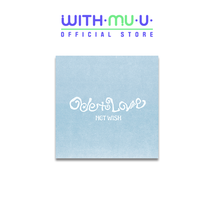 Album SM Entertainment NCT WISH [ODE TO LOVE]  1st Full Album WICHU Ver.