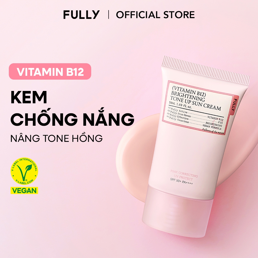 [FULLY Chính Hãng] Fully Kem chống nắng nâng tone Hồng 50ml, Vitamin B12 Brightening Tone up Sun Cre