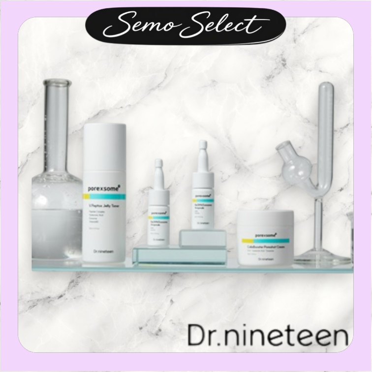 Dr. Nineteen l Sữa rửa mặt PoreXsome Series, Jelly Toner, Exosome Ampoule, Kem Poreshot, Mặt nạ