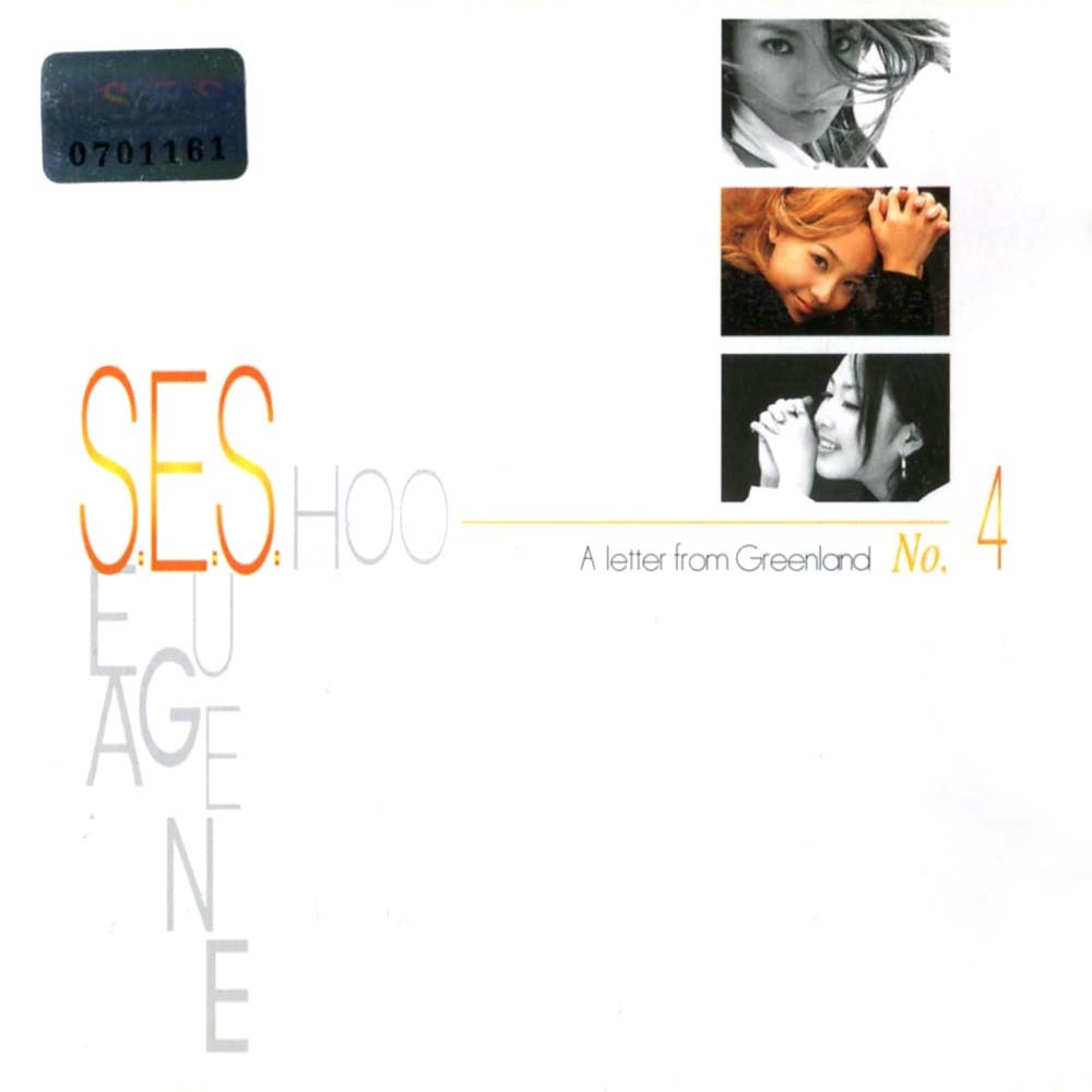 S.E.S. – Thư từ Greenland (Album thứ 4)