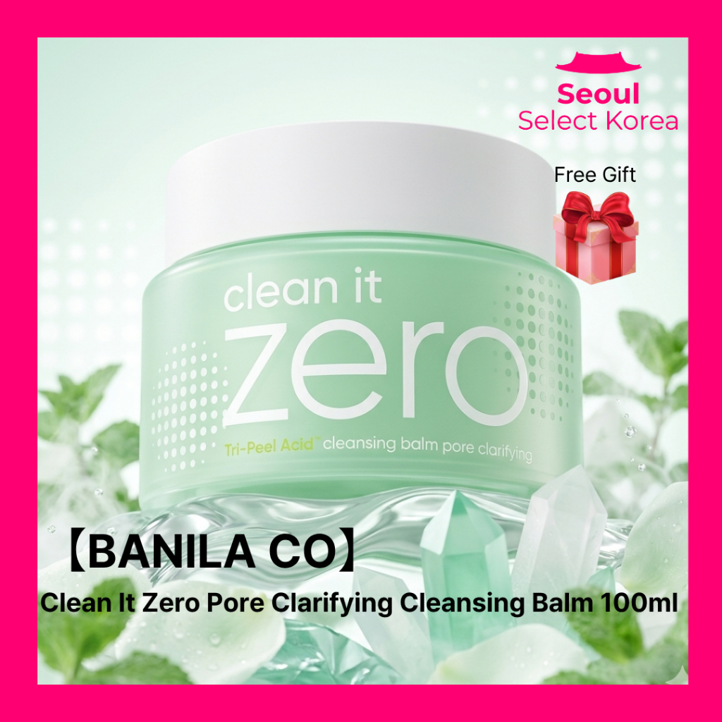 [BANILA CO] Sữa rửa mặt Clean It Zero Pore Clariting Clean It 100ml Dầu tẩy trang kiểm soát dầu