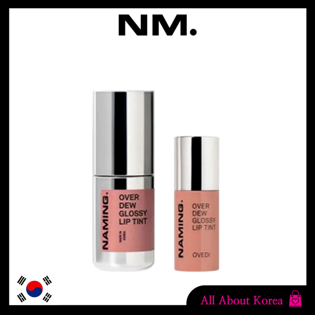[NAMING] Over Dew Glossy Lip Tint 8 màu & Over Dew Glossy Lip Tint Mini 5 màu