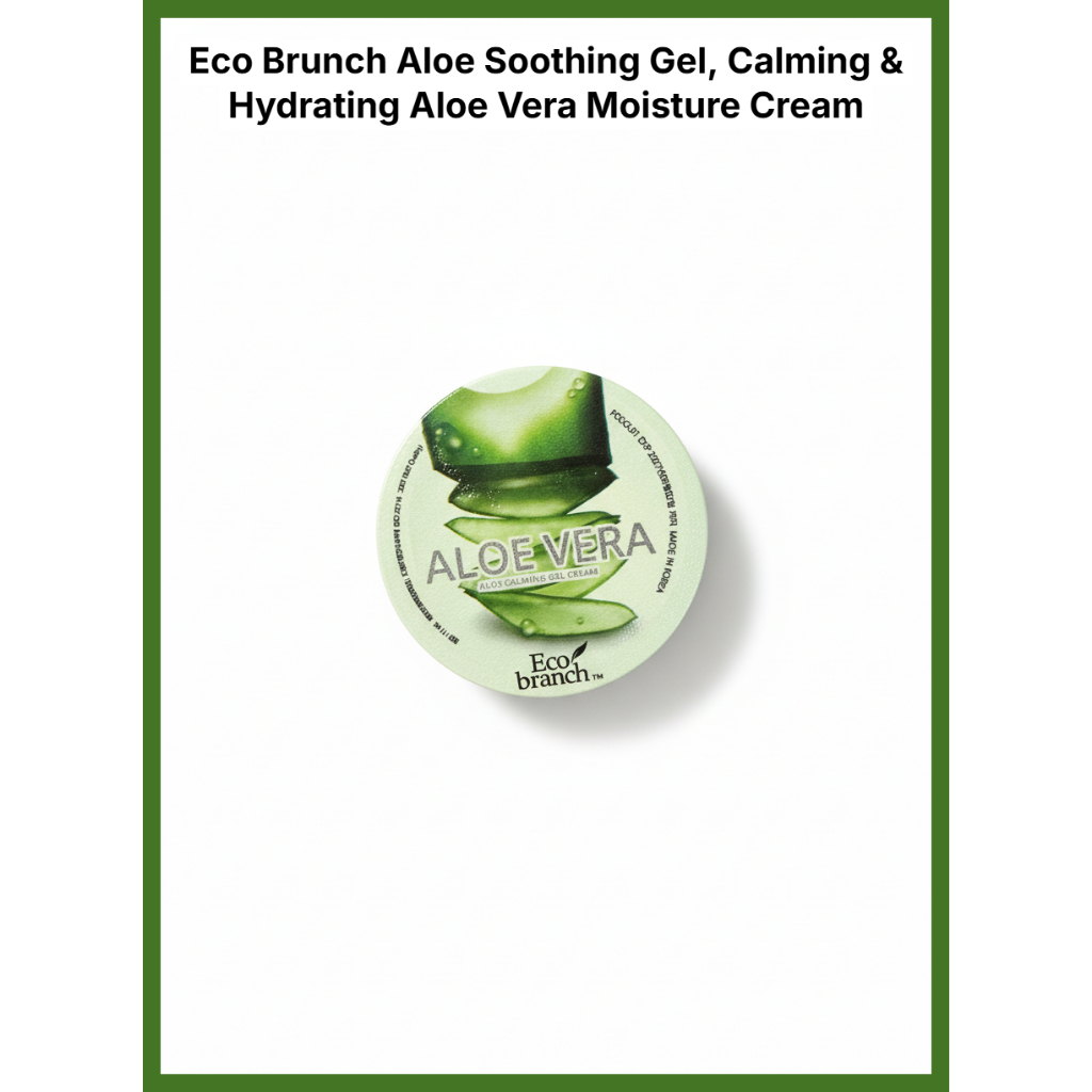 [HOT] Gel làm dịu lô hội Eco Brunch, Kem dưỡng ẩm & dưỡng ẩm lô hội