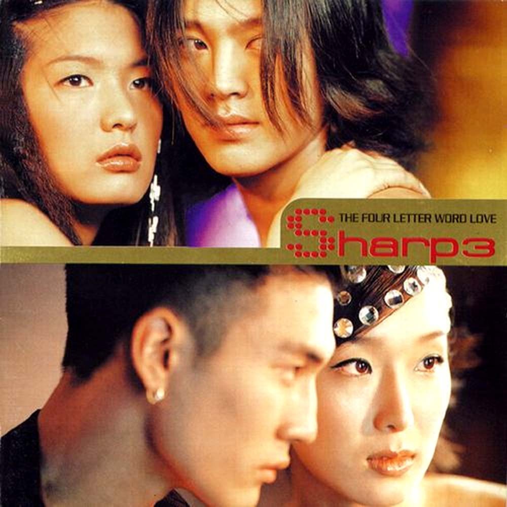 Sharp - The Four Letter Word Love (Album thứ 3)