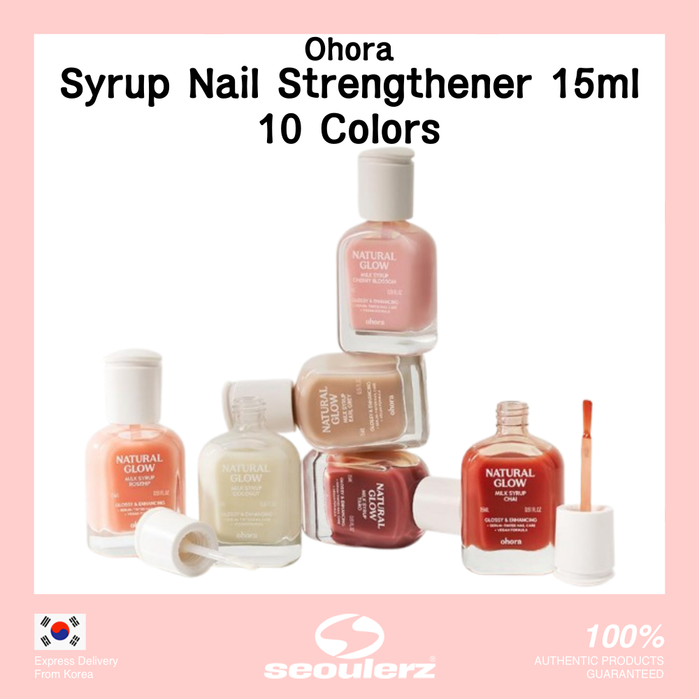[Ohora] Syrup Nail Strengthener 15ml 10 Colors