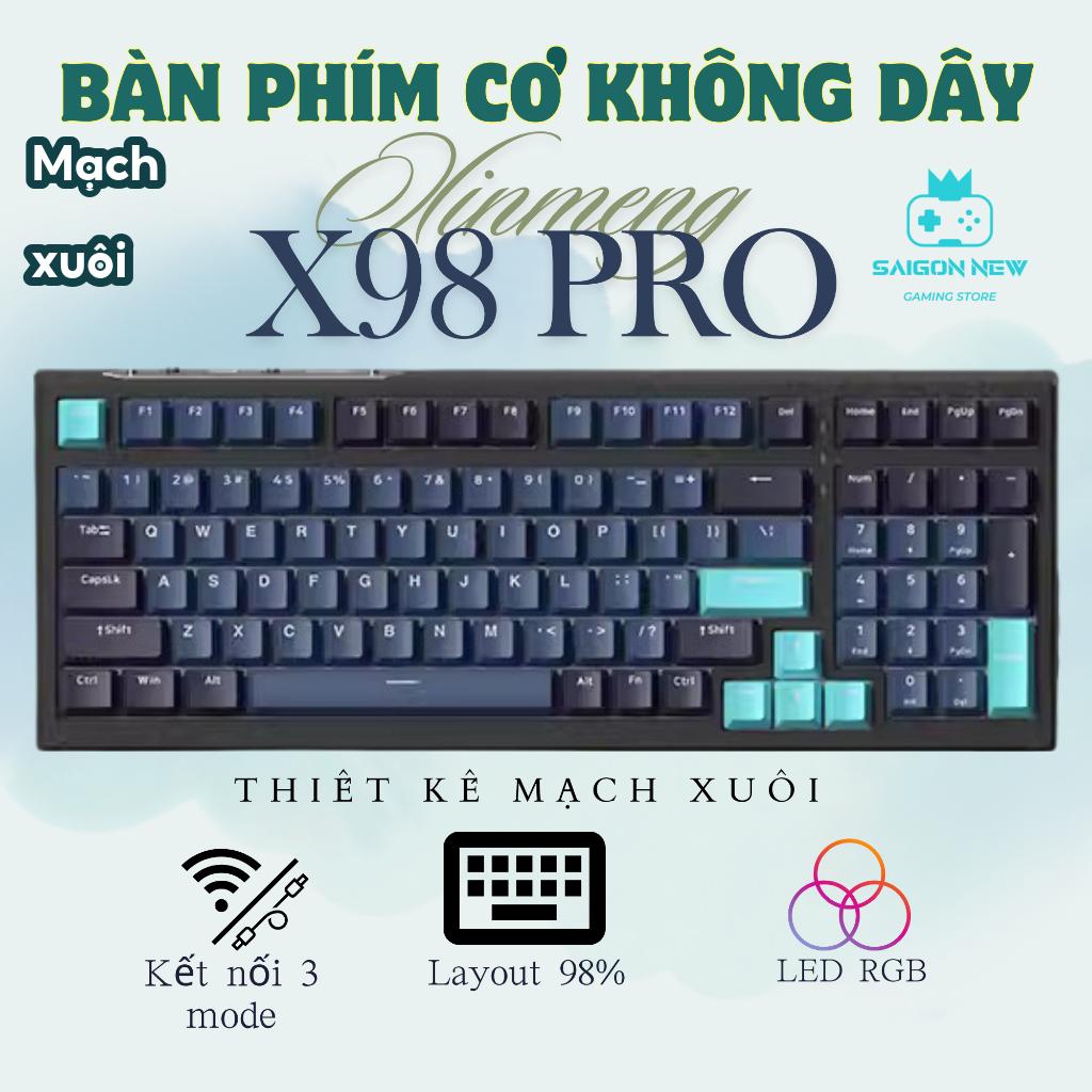 Bàn phím cơ Xinmeng X98 PRO kết nối không dây - Phù hợp làm việc, chơi game - LED RGB mạch xuôi - Hotswap 5 Pin tiện lợi