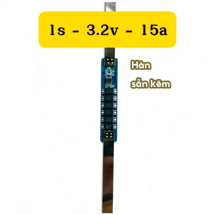 MẠCH 1S 15A PIN 3.2V