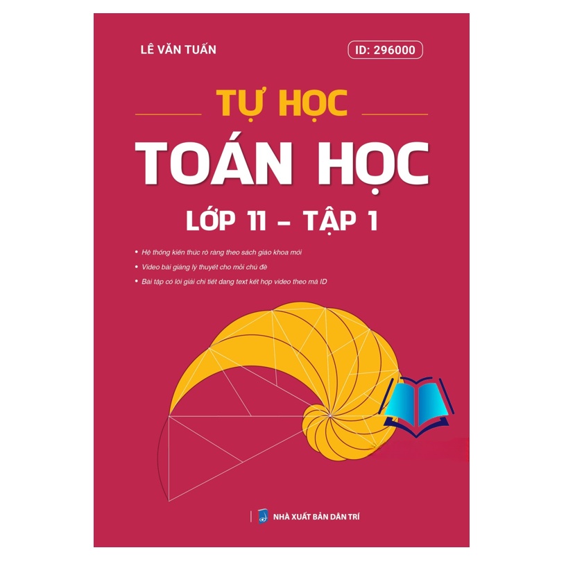 Sách - Tự học Toán học Lớp 11 - Tập 1 (Moon)