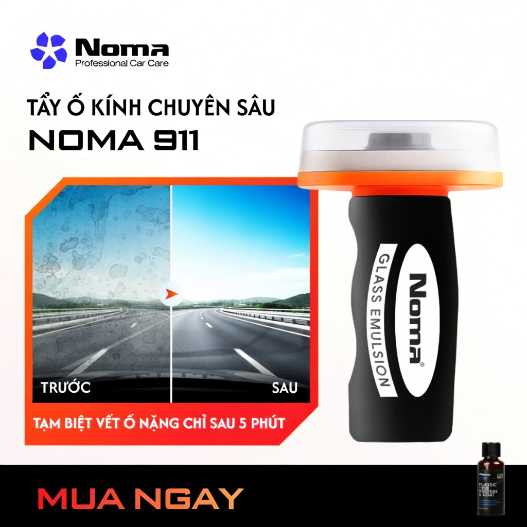 Dung Dịch Tẩy Ố Kính Ô Tô NOMA 911 – Loại Bỏ Màng Dầu, Sạch Bụi Bẩn, Kính Trong Suốt, Kèm Pad Chà 10