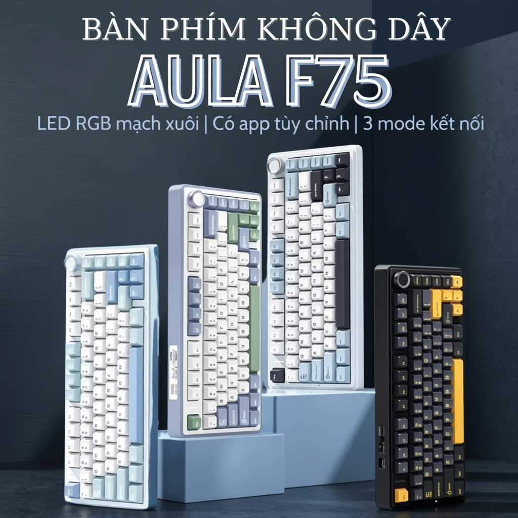 Bàn phím cơ bluetooth AULA F75 3 mode kết nối