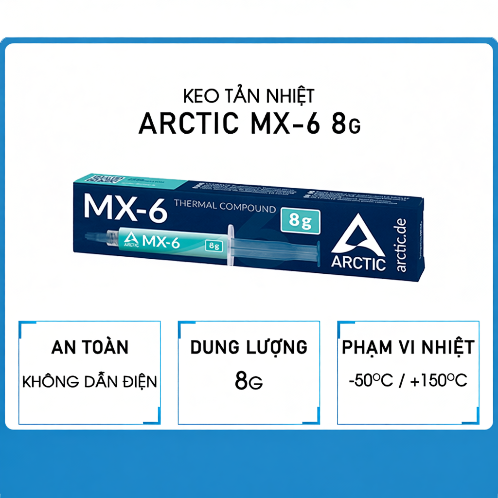 Keo Tản Nhiệt Arctic MX6 - Mẫu Mới - Dung Lượng 2g - Hàng Chính Hãng