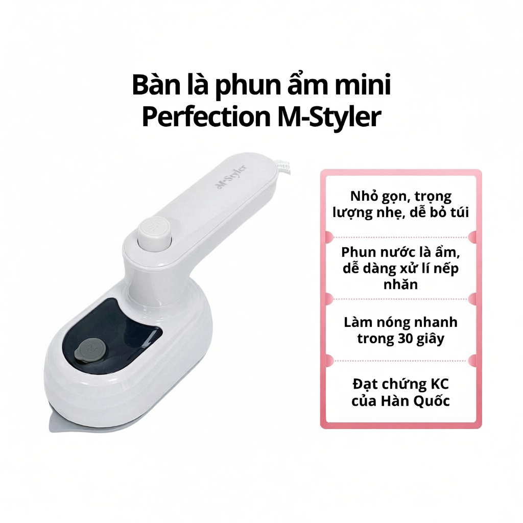 Bàn Là Phun Ẩm Mini M-Styler Hàn Quốc – Nhỏ Gọn, Du Lịch, Là Mọi Ngóc Ngách, Chứng Nhận KC An Toàn