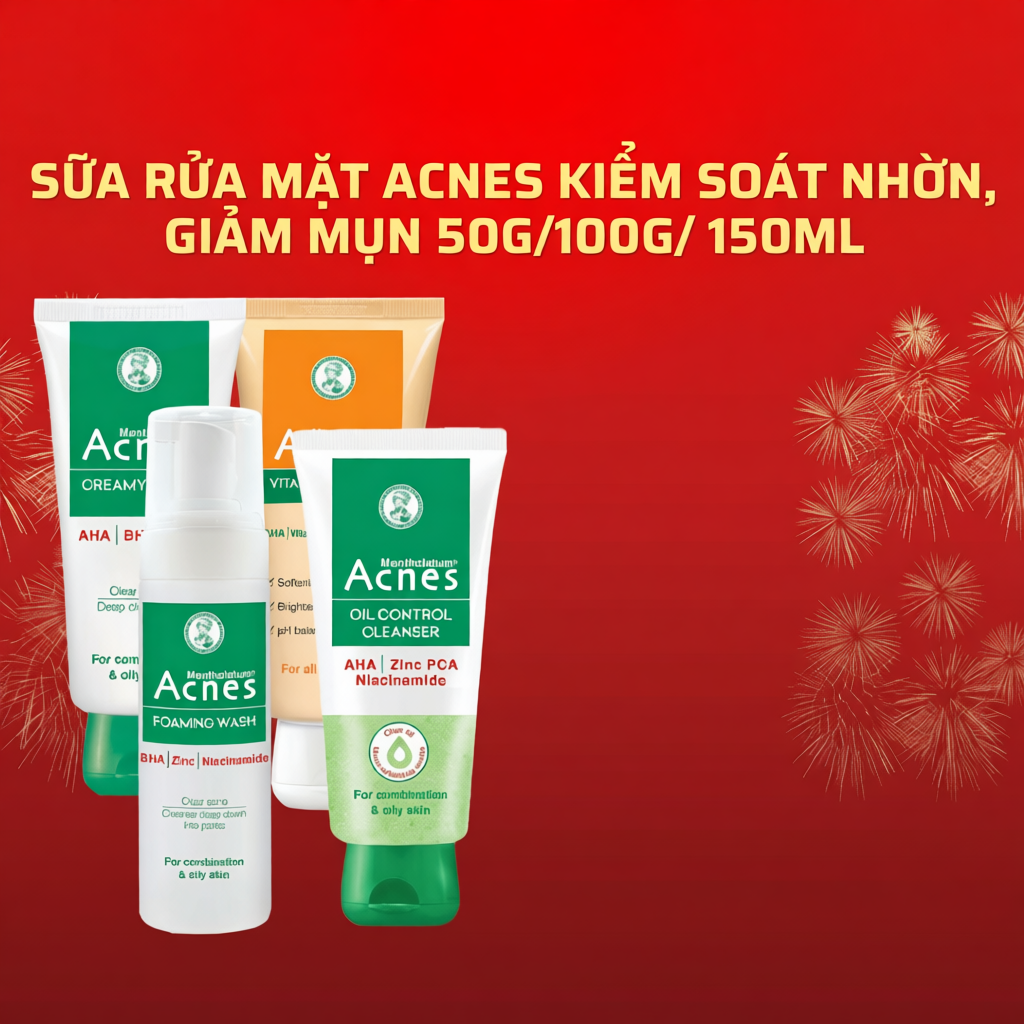 Sữa Rửa Mặt Acnes Kiểm Soát Nhờn,Mụn Acnes Oil Control Cleanser/Creamy Wash/Foaming Wash/Vitamin Cle