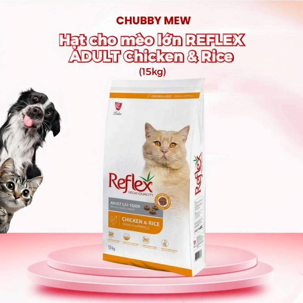 [15KG] Hạt cho mèo lớn REFLEX ADULT Chicken & Rice 15KG-Chubby Mew