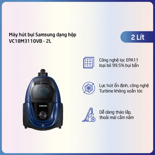 Máy hút bụi Samsung dạng hộp VC18M3110VB | 1800W | 2L