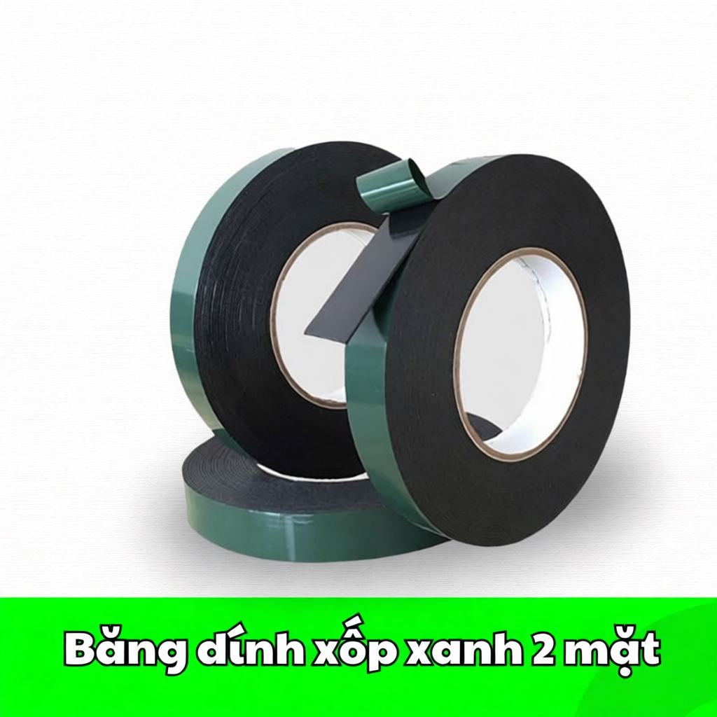 Băng dính Xốp Xanh 2 mặt_keo gốc dầu_chịu nhiệt