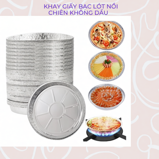 (Hàng dầy đẹp) Sét 30 Khay giấy bạc lót Nồi chiên không dầu, lò nướng, đĩa nhôm đựng thực phẩm