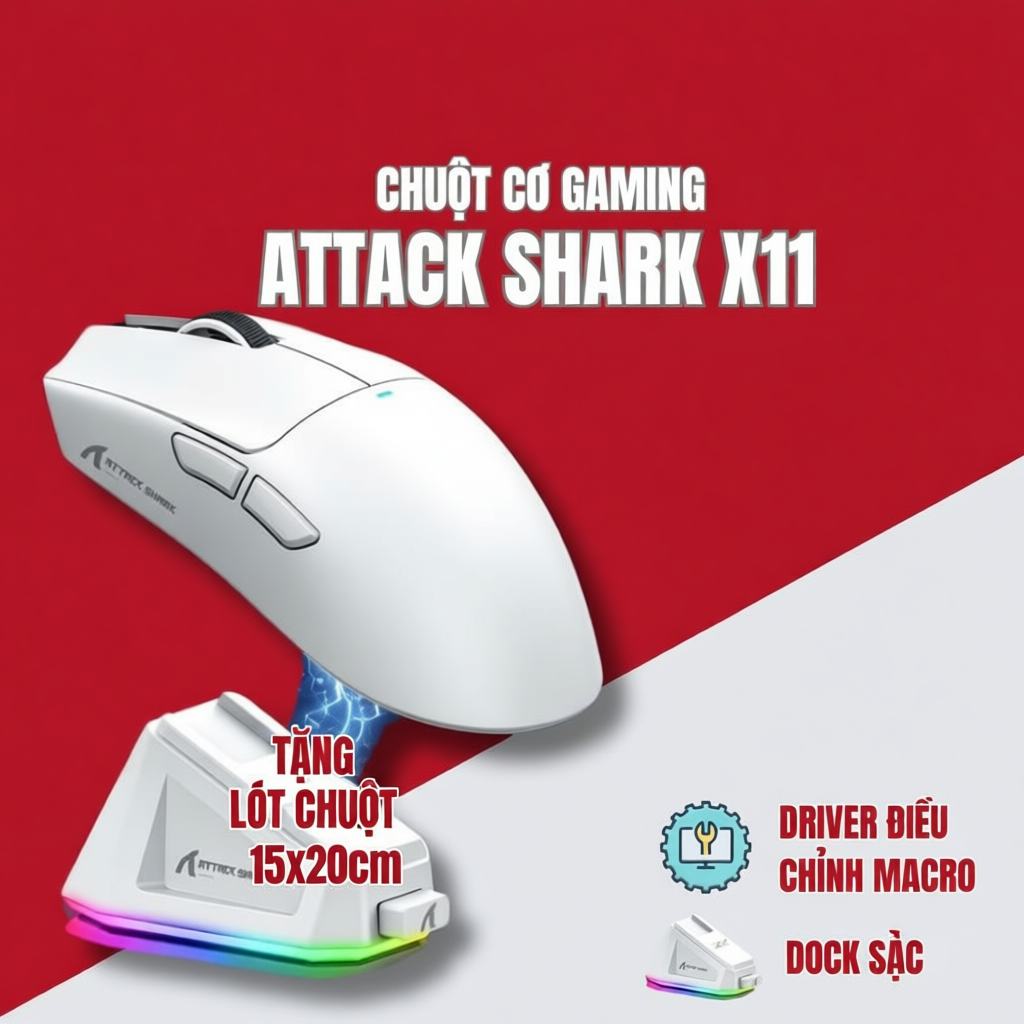 Chuột máy tính không dây gaming Attack Shark X11 / x11 bluetooth,dock sạc , chip Paw 3311 siêu mạnh 