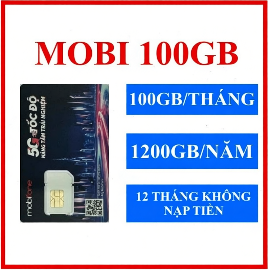 SIM 5G MOBIFONE TRỌN GÓI KHÔNG NẠP TIỀN MDT255 MDT350 12MDT150 12MDT50