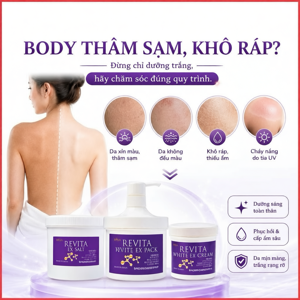 Tẩy da chết Revita Ex Salt, Ủ trắng body Revita White EX Pack, Kem trắng da Revita White Ex Cream - 
