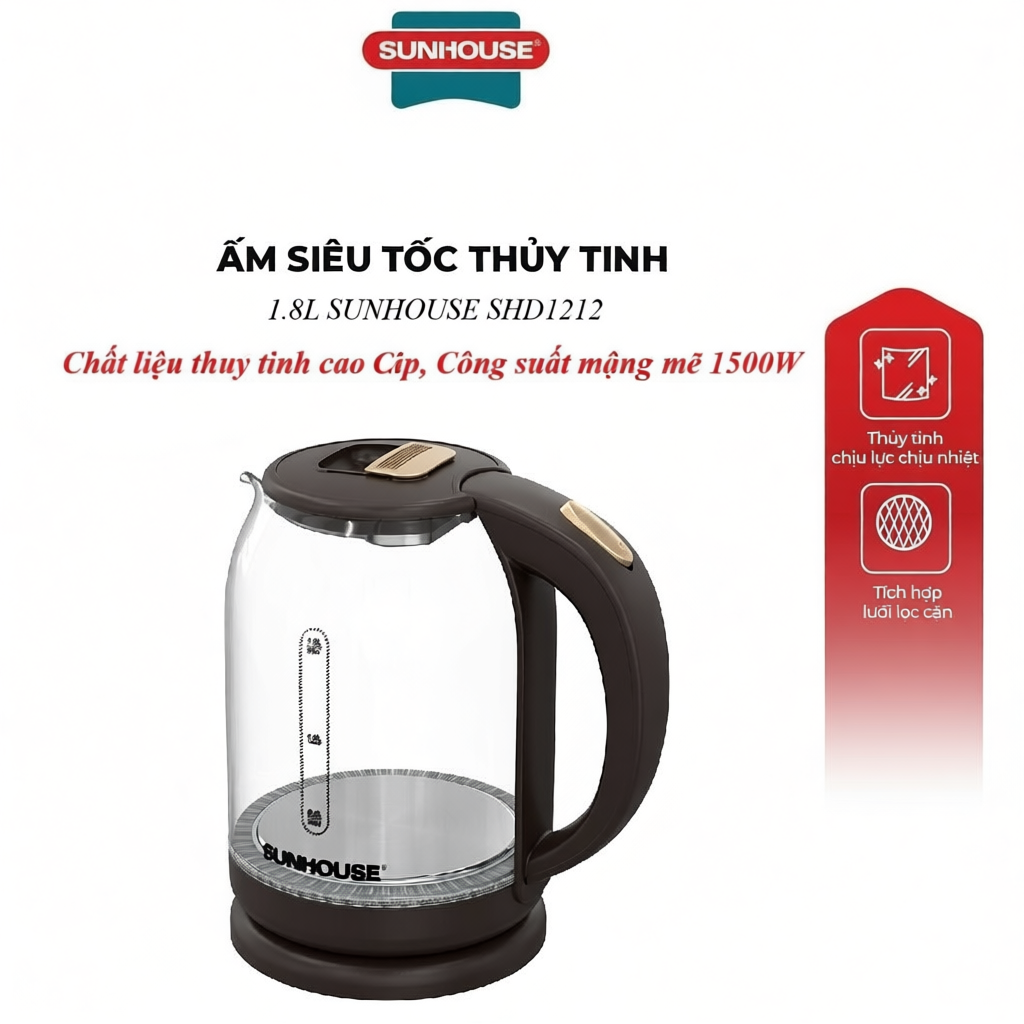 Ấm siêu tốc thủy tinh SUNHOUSE SHD1212 1.8L đun sôi nhanh, an toàn