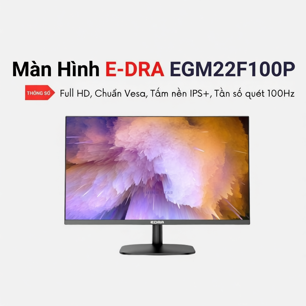 Màn hình EDRA EGM22F100H / EGM24F100H / EGM25F100P / EGM27F120H - Hàng Chính Hãng