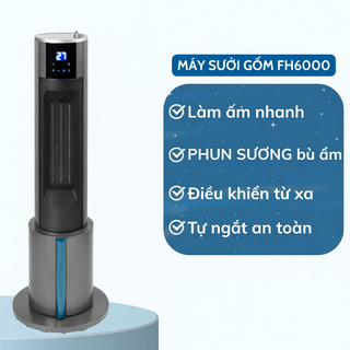 Máy sưởi gốm nhập khẩu FUJIHOME FH6000 phun sương tạo ẩm, làm ấm nhanh, điều khiển từ xa tiện lợi