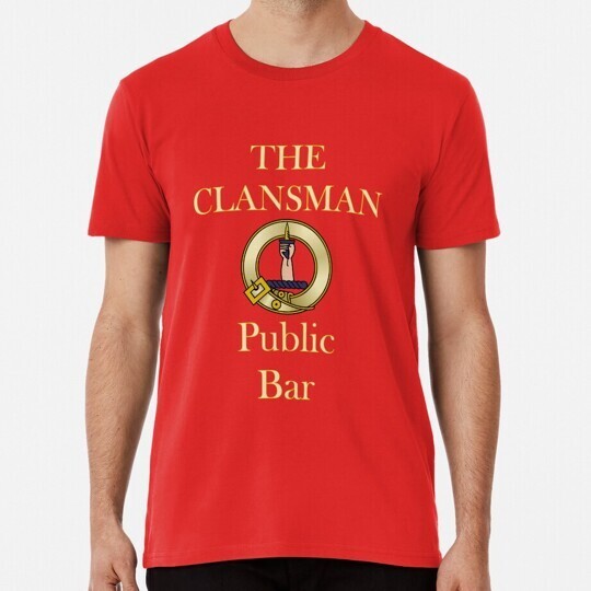 Clansman Public Bar Still Game Glasgow Made In The Usa Áo thun