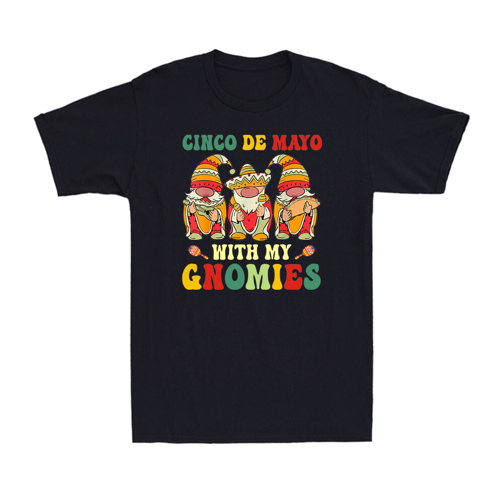 Ngộ nghĩnh Cinco De Mayo Với My Gnomes Trio Gnomes Áo thun nam mới lạ