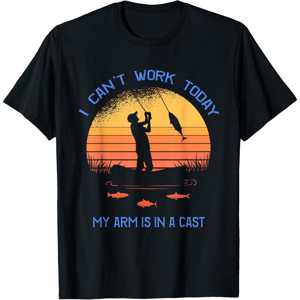 Fisherman _ I Can _ T Work Today My Arm Is In A Cast _ Áo thun Unisex ngộ nghĩnh