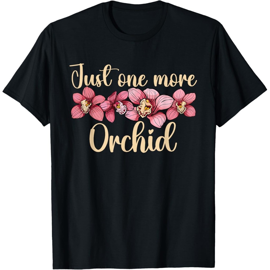 Just One More Orchid Funny Orchid Flower Tee Áo thun Unisex