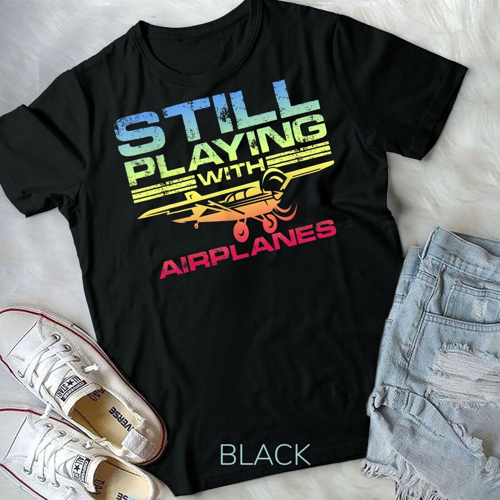 Vẫn chơi với máy bay Máy bay phi công Máy bay Áo thun Unisex
