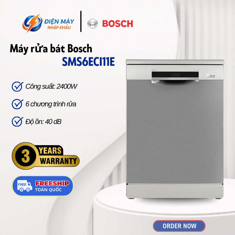 Máy Rửa Bát Độc Lập Bosch SMS6ECI11E Serie 6 - Công Suất 2400W - 6 Chương Trình - Hoạt Động Êm Ái