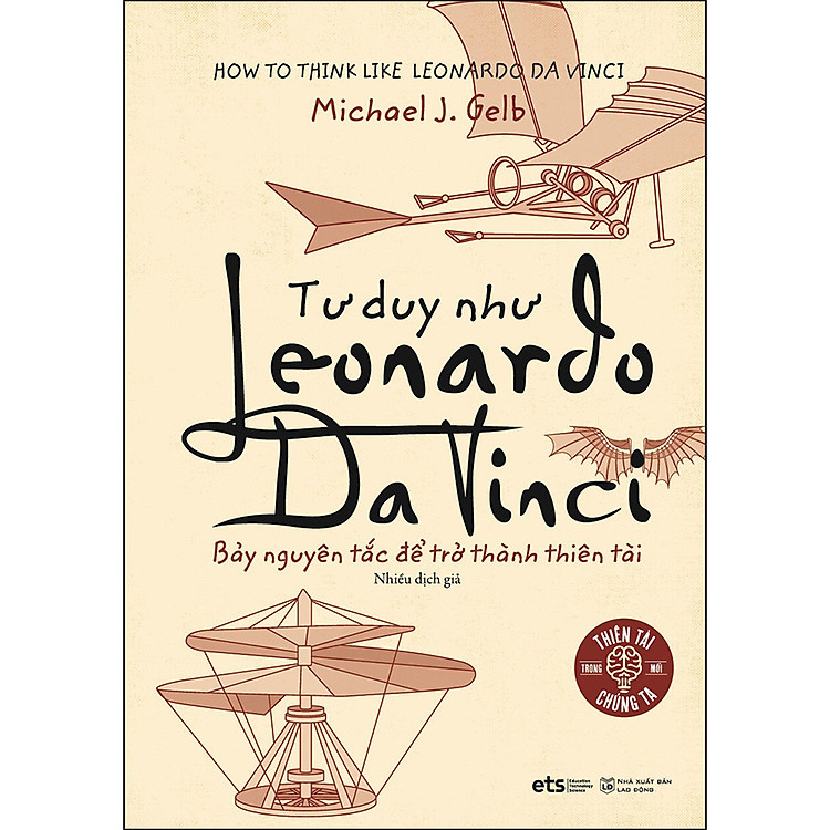 Tư Duy Như Leonardo Da Vinci