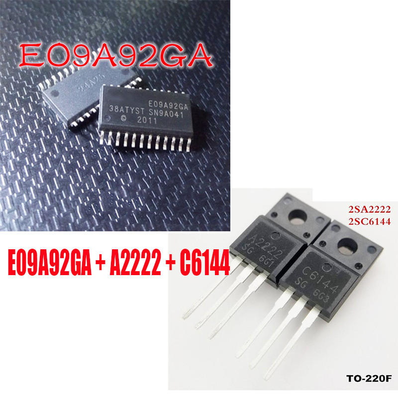 1 chiếc E09A92GA + 1 CÁI 2SA2222 A222 + 1 CÁI 2SC6144 C6144 còn hàng