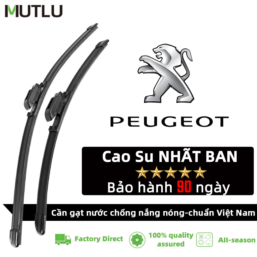 Cặp Gạt mưa ô tô PEUGEOT - Lưỡi gạt Nhật Bản nhập khẩu - Chính hãng MUTLU - Bảo hành điện - tử Gạt m