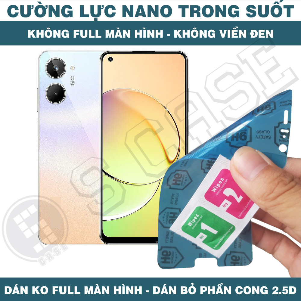 Cường Lực Nano Cho Realme 10 10s Realme 10T - Trong Suốt, Không Full Màn, Không Viền Đen