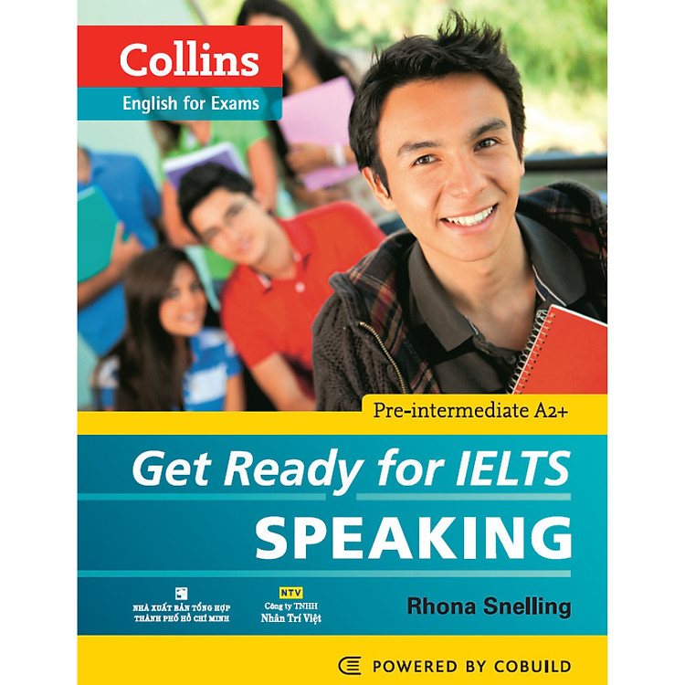 Get Ready for IELTS 
Speaking