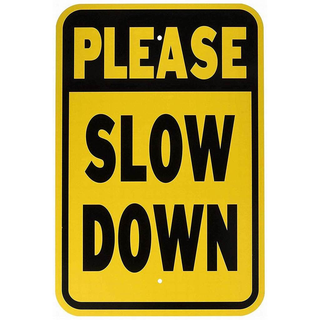Hot Please Slow Down Heavy Duty Sign Safety Sign Sign Sign Sign Street Road Warning Sign Wall Decor