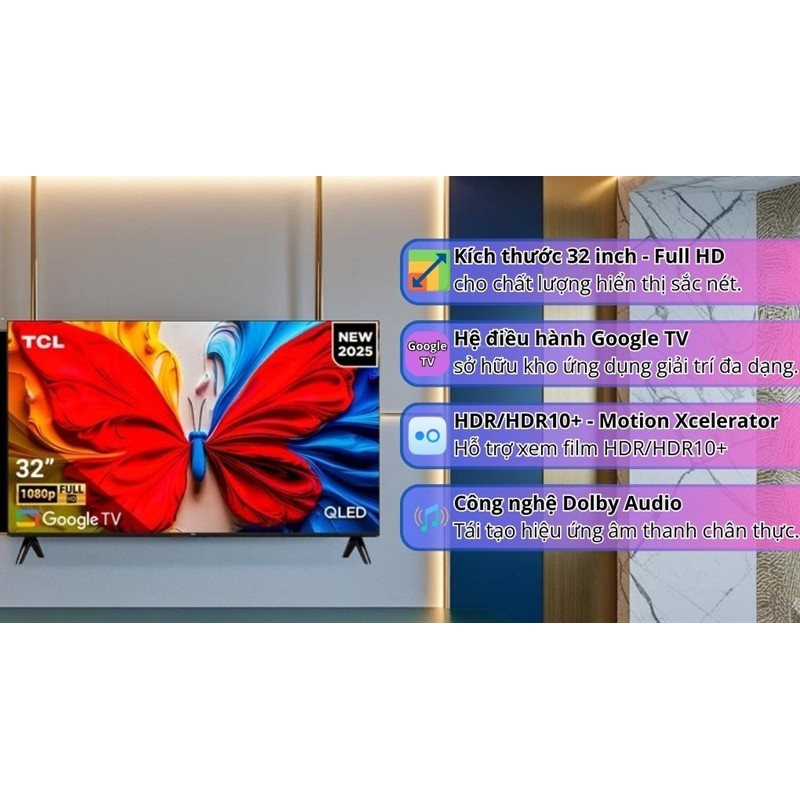 Google Tivi QLED TCL AI FHD 32 inch 32S5K 2025 - VIỆT NAM Điện Máy KHO RẺ