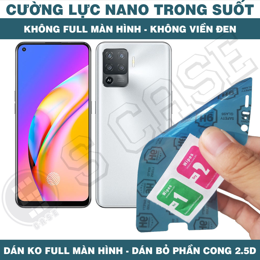 Cường Lực Nano Cho Oppo F19s F19 Pro+ F19 F17 Pro - Trong Suốt, Không Full Màn, Không Viền Đen