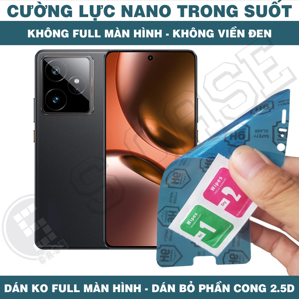 Cường Lực Nano Cho Realme GT 7 Pro Racing GT 7T GT7 Pro - Trong Suốt, Không Full Màn, Không Viền Đen