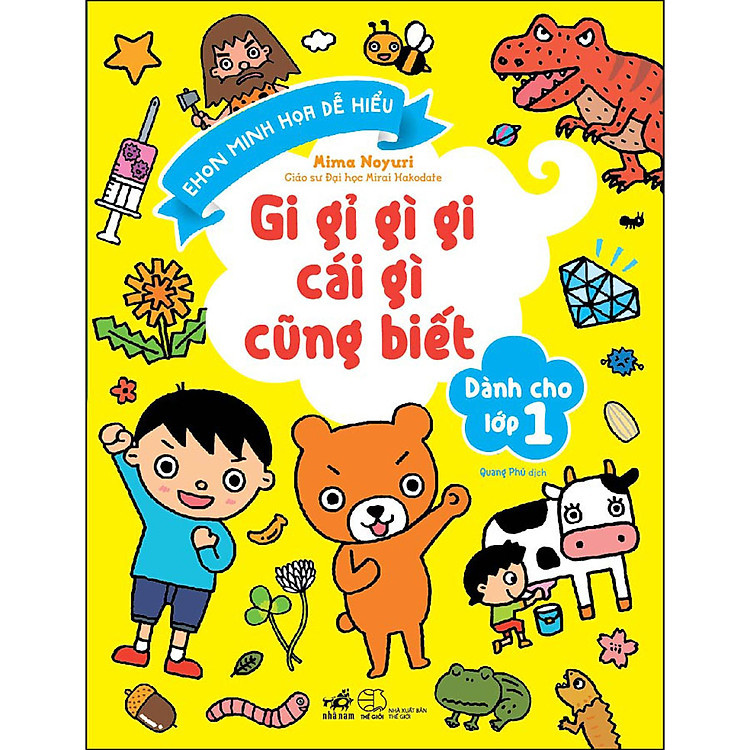 Gi Gỉ Gì Gi Cái Gì Cũng Biết - Dành Cho Lớp 1 (Tái Bản)
