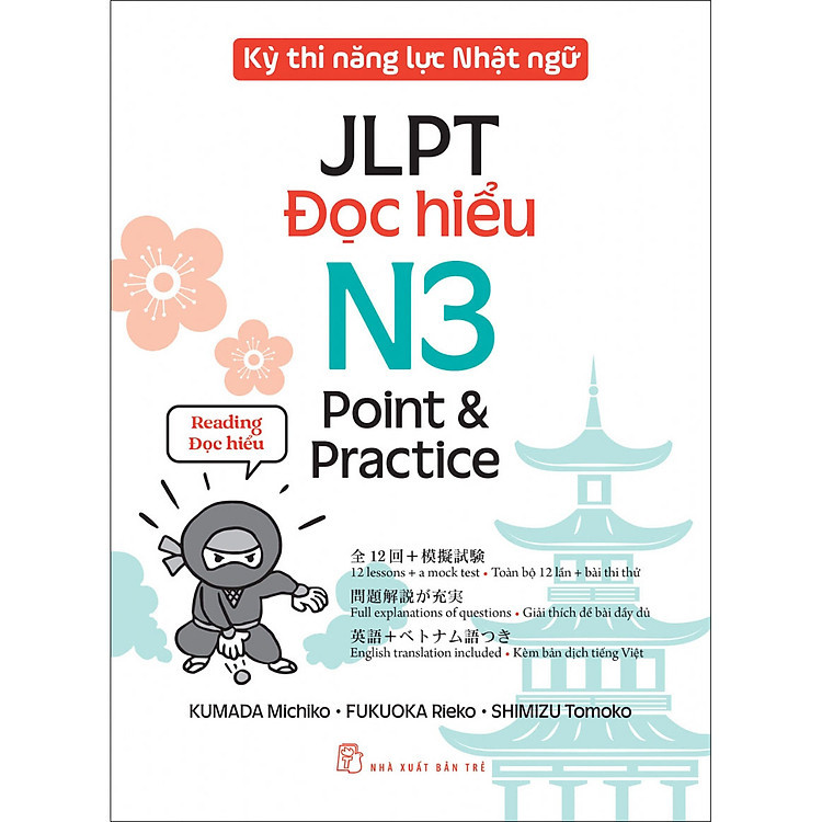 Kỳ thi năng lực Nhật ngữ: Point & Practice N3 - Đọc hiểu